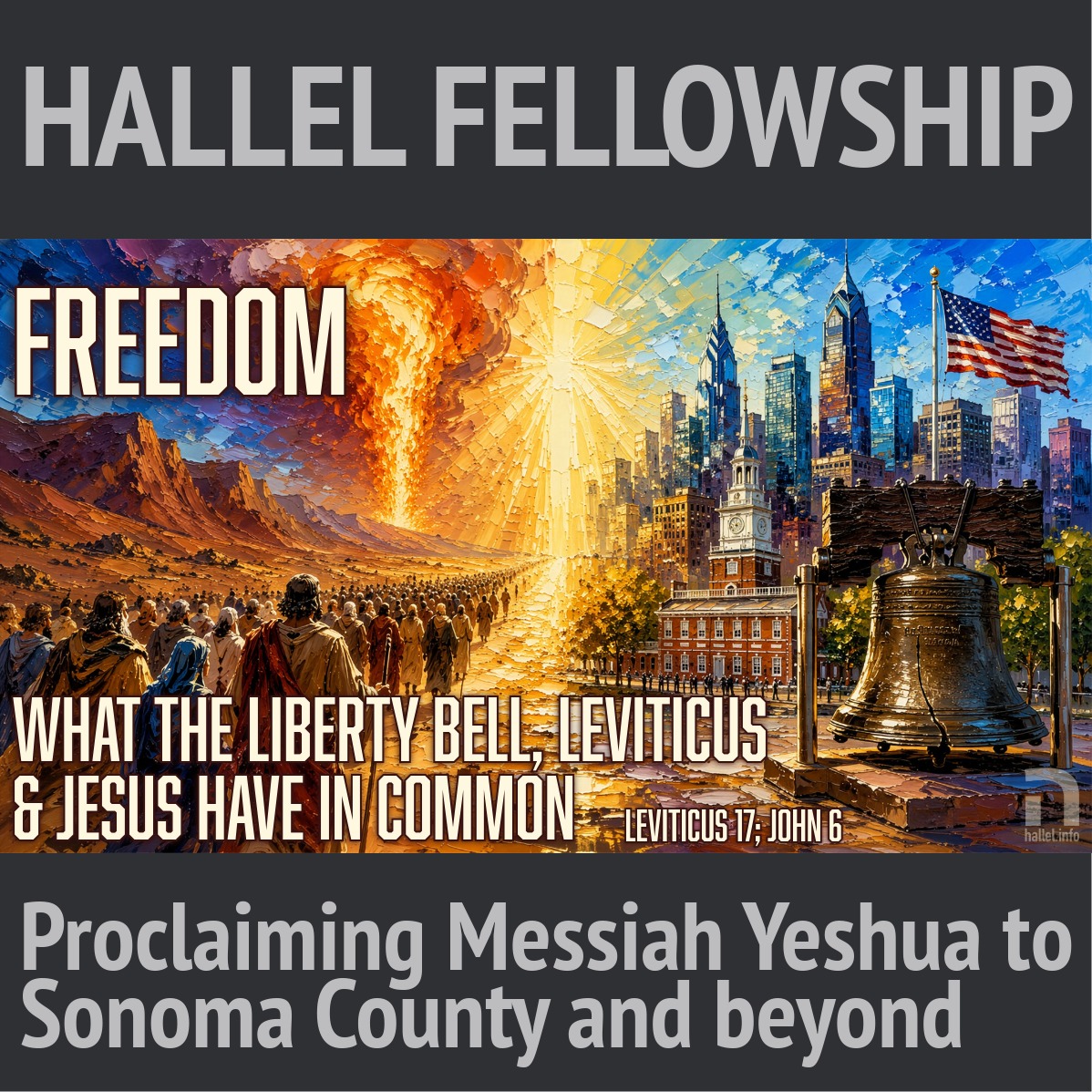 What the Liberty Bell, Leviticus, and Jesus have in common — freedom (Leviticus 17; John 6) episode artwork