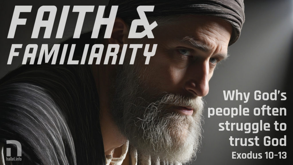 Faith & familiarity: Why God's people often struggle with trust in God (Exodus 10-13). An elderly man with a white beard wearing Middle Eastern style head covering and cloak looks pensively off to the right side with illumination mainly of his face.
