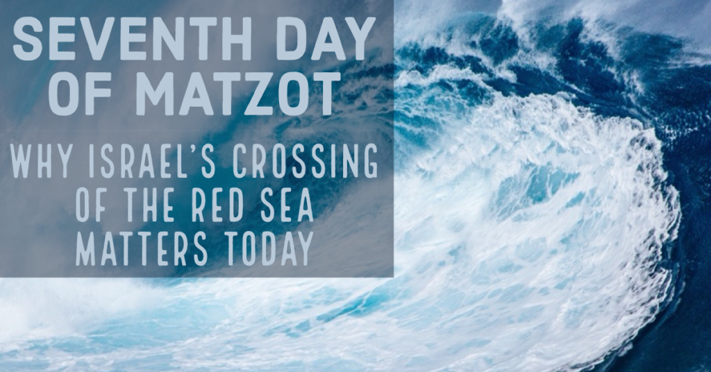 Seventh day of Matzot: Why Israel’s Red Sea crossing matters today