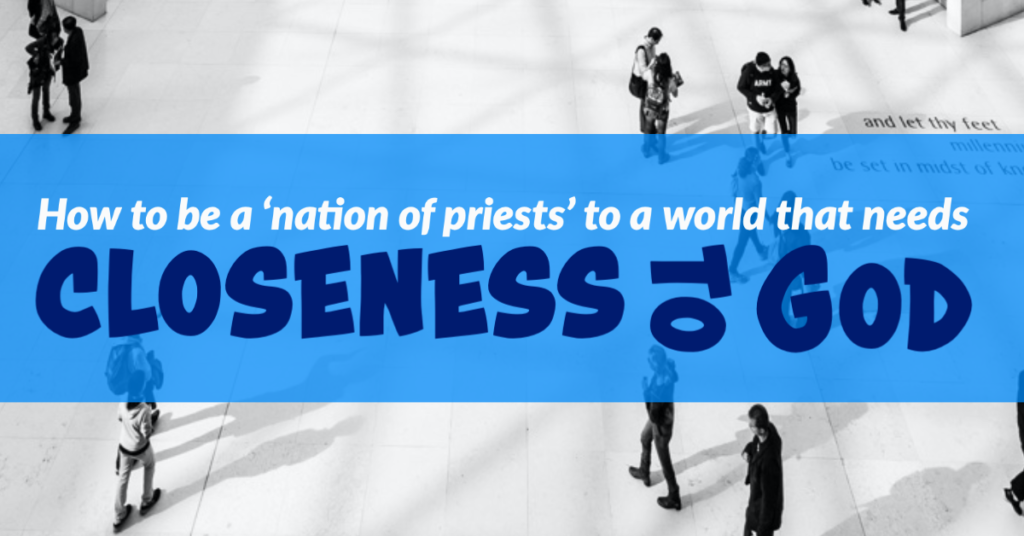 How to be a ‘nation of priests’ to a world that needs closeness to God (Leviticus 6–8)
